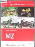 Katalog motocyklů MZ od roku 1950 napsal Andy Schwietzer